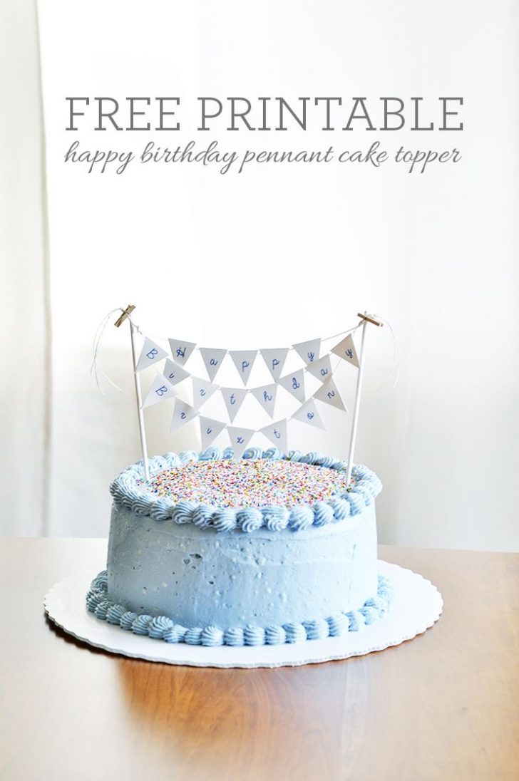 Birthday Cake Toppers Whats Up With The Buells Free Printable Birthday Cake Pennant Birthday Cake Toppers Whats Up With The Buells Free Printable Birthday Cake Pennant