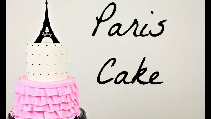 Paris Birthday Cakes Make A Paris Ruffle Cake Cake Style Youtube Paris Birthday Cakes Make A Paris Ruffle Cake Cake Style Youtube