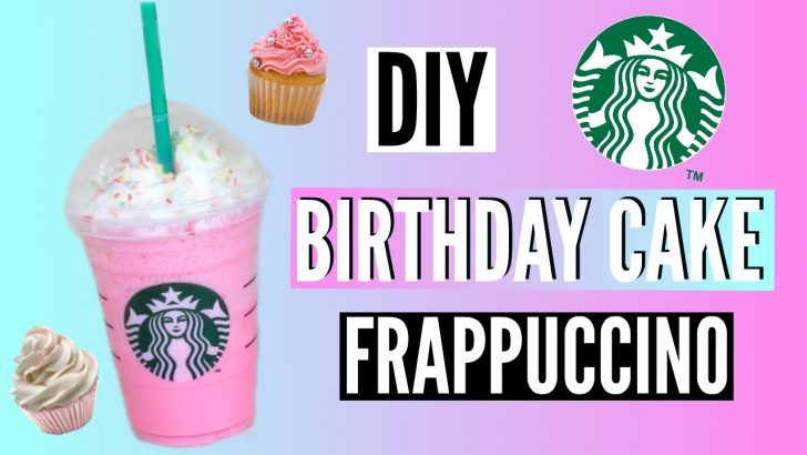 Starbucks Birthday Cake Frappuccino Diy Starbucks Birthday Cake Frappuccino Youtube Starbucks Birthday Cake Frappuccino Diy Starbucks Birthday Cake Frappuccino Youtube
