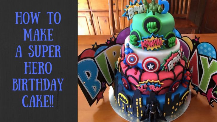 Superhero Birthday Cake How To Make A Superhero Birthday Cake Youtube Superhero Birthday Cake How To Make A Superhero Birthday Cake Youtube